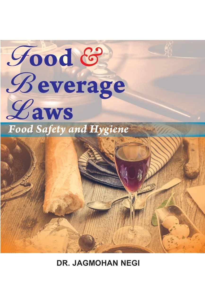 Food and Beverage Law: Food Safety And Hygiene