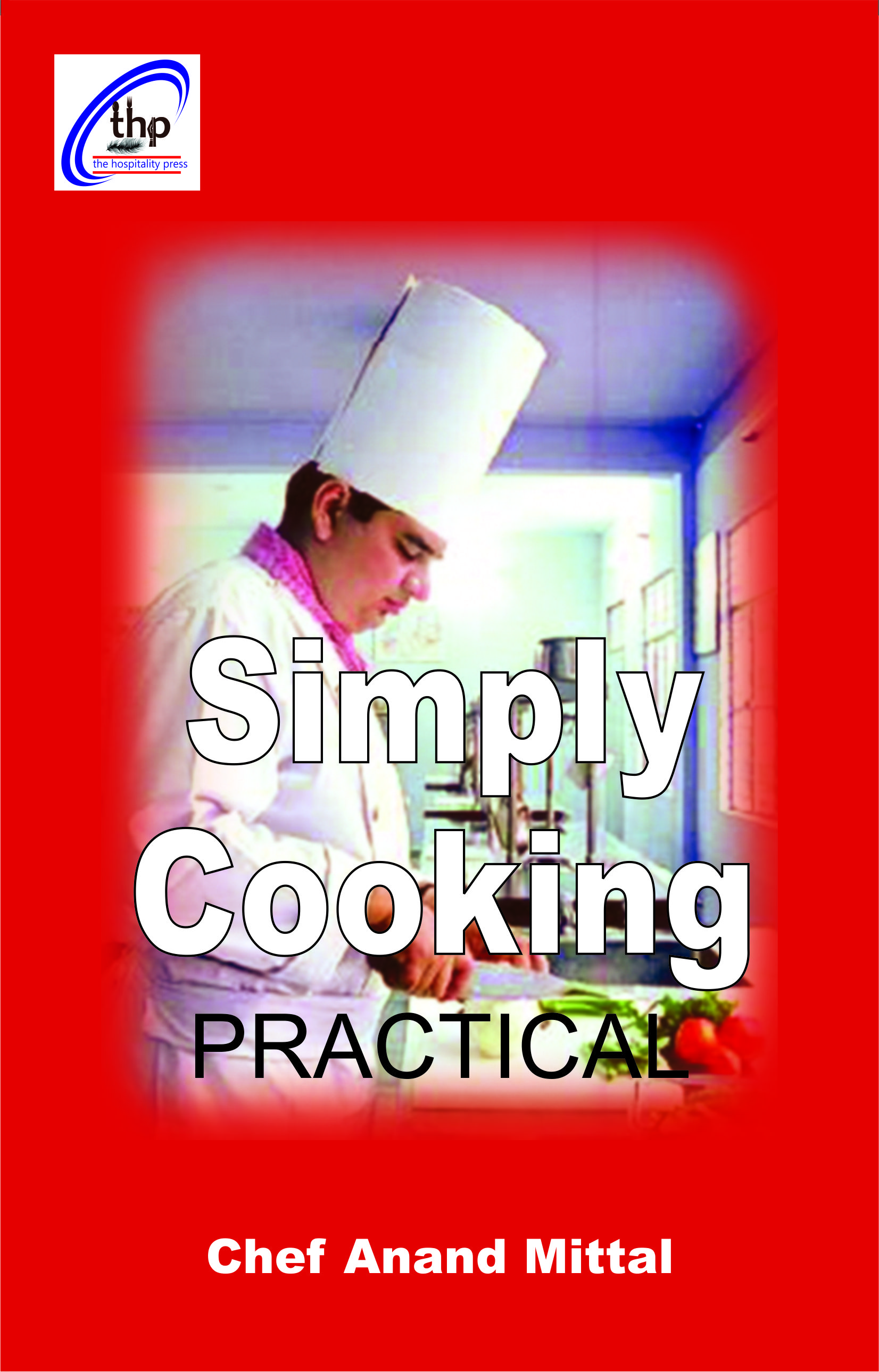 Simply Cooking: Practicals