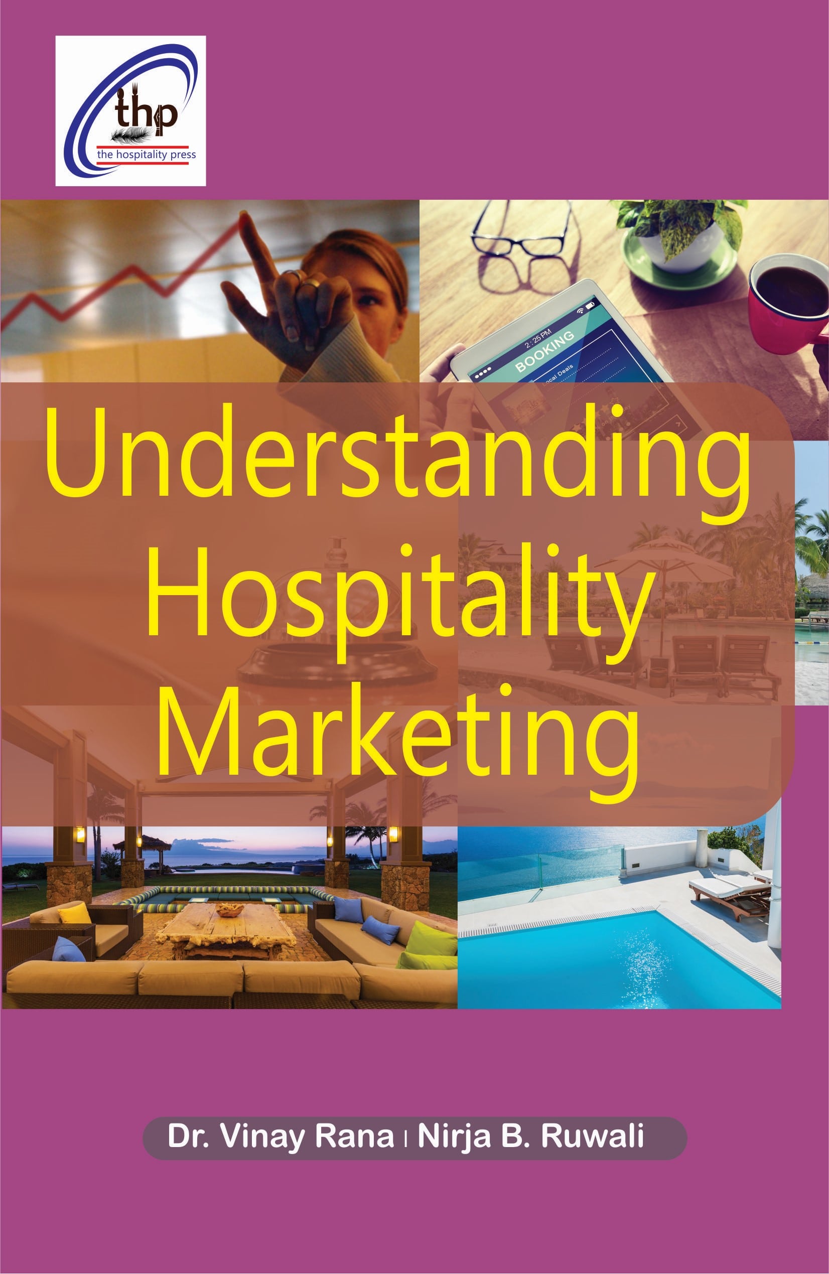 Understanding Hospitality Marketing