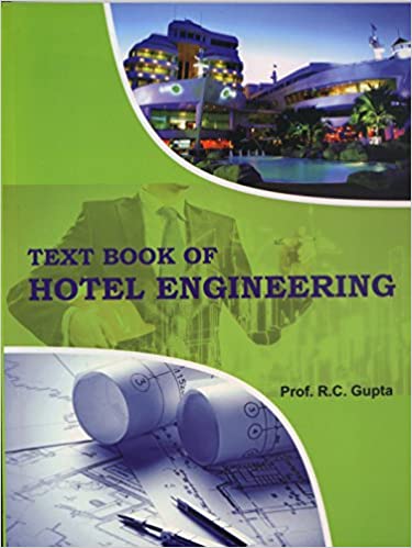 Textbook of Hotel Engineering