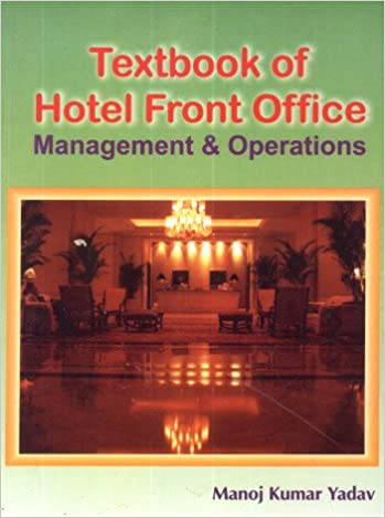 Textbook of Hotel Front Office: Management & Operations