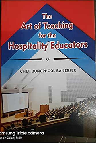 The Art of Teaching for the Hospitality Educators