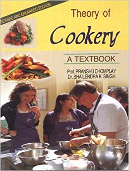 Theory Of Cookery : A Text Book