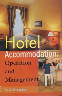 Hotel Accommodation: Operation & Management